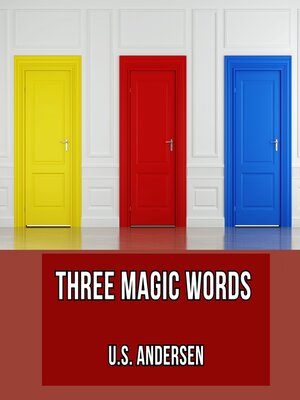 cover image of Three Magic Words